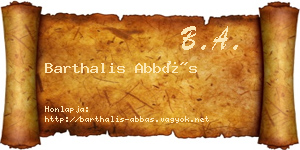 Barthalis Abbás névjegykártya